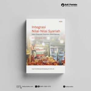 Integrasi Nilai-Nilai Syariah dalam Penguatan Ekosistem UMKM Nasional