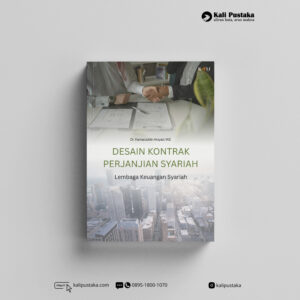 Desain Kontrak Perjanjian Syariah: Lembaga Keuangan Syariah