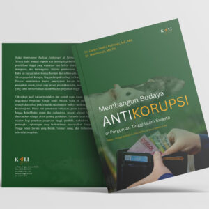 Membangun Budaya Antikorupsi di Perguruan Tinggi Islam Swasta